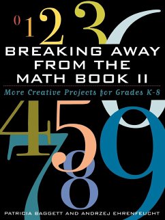 Breaking Away from the Math Book II - Baggett, Patricia; Ehrenfeucht, Andrzej