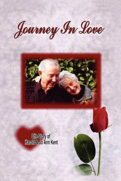 Journey in Love - Kent, Harold &. Jo Ann