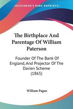 The Birthplace And Parentage Of William Paterson - Pagan, William
