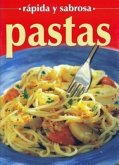 Pastas - Rapida y Sabrosa