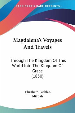 Magdalena's Voyages And Travels