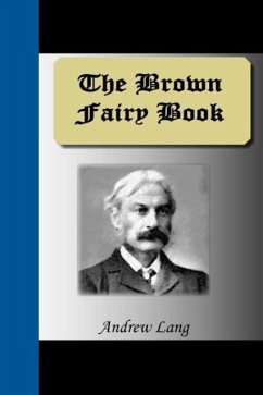 The Brown Fairy Book - Herausgeber: Lang, Andrew