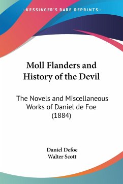 Moll Flanders and History of the Devil - Defoe, Daniel