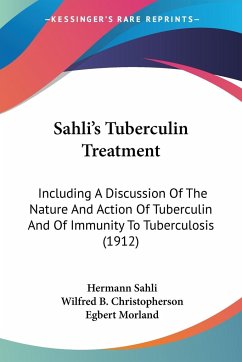 Sahli's Tuberculin Treatment - Sahli, Hermann