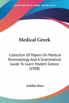 Medical Greek - Rose, Achilles