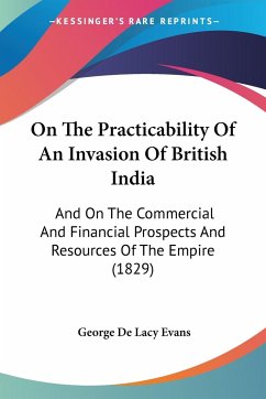 On The Practicability Of An Invasion Of British India