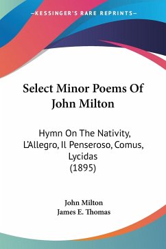 Select Minor Poems Of John Milton