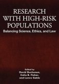 Research with High-Risk Populations: Balancing Science, Ethics and Law