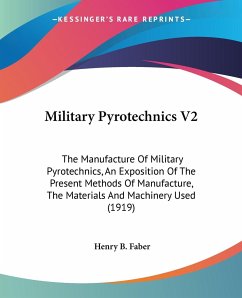 Military Pyrotechnics V2 - Faber, Henry B.