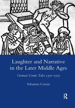 Laughter and Narrative in the Later Middle Ages - Coxon, Sebastian