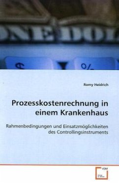 Prozesskostenrechnung in einem Krankenhaus - Heidrich, Romy