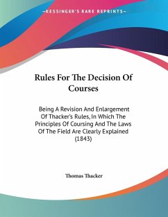 Rules For The Decision Of Courses Rules For The Decision Of Courses