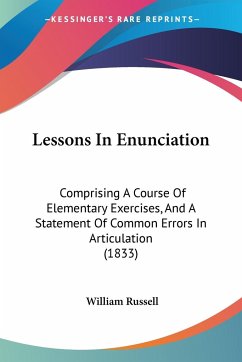 Lessons In Enunciation - Russell, William