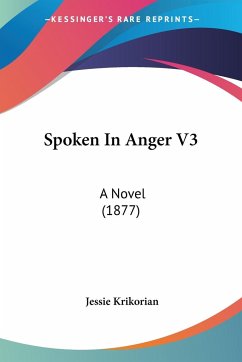 Spoken In Anger V3 - Krikorian, Jessie