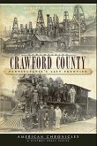 Remembering Crawford County:: Pennsylvania's Last Frontier