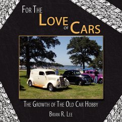 For The Love of Cars - Lee, Brian R.