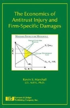 The Economics of Antitrust Injury and Firm-Specific Damages