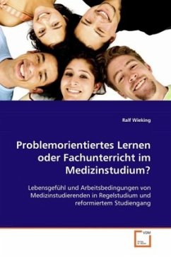 Cover Problemorientiertes Lernen oder Fachunterricht im Medizinstudium?