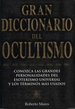 Gran Diccionario del Ocultismo = Grand Dictionary of the Occult - Mares, Roberto