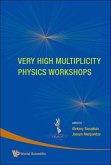 Very High Multiplicity Physics Workshops - Proceedings of the Vhm Physics Workshops