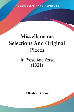 Miscellaneous Selections And Original Pieces Miscellaneous Selections And Original Pieces