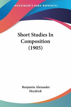 Short Studies In Composition (1905)