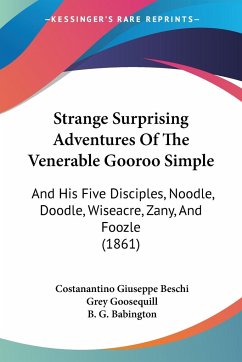Strange Surprising Adventures Of The Venerable Gooroo Simple