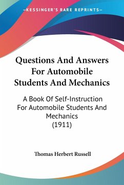Questions And Answers For Automobile Students And Mechanics - Russell, Thomas Herbert