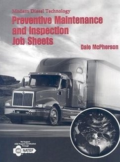 Modern Diesel Technology: Safety, Preventive Maintenance and Inspection Job Sheets - McPherson, Dale