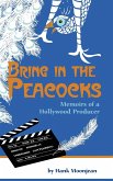 Bring in the Peacocks