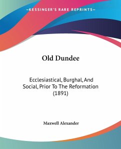 Old Dundee - Alexander, Maxwell