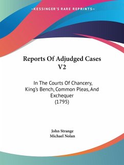 Reports Of Adjudged Cases V2