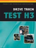 ASE Test Preparation - Transit Bus H3, Drive Train - Delmar Publishers