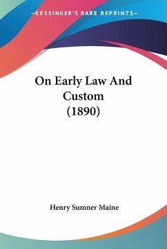 On Early Law And Custom (1890)