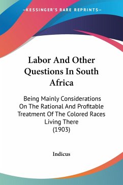 Labor And Other Questions In South Africa - Indicus