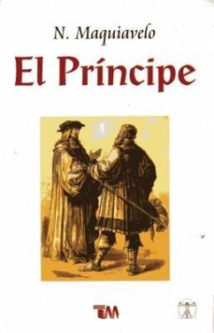 Principe, El - Maquiavelo, Nicolas