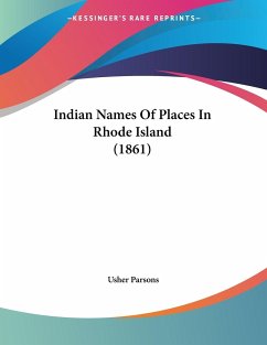Indian Names Of Places In Rhode Island (1861)