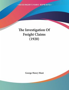 The Investigation Of Freight Claims (1920)