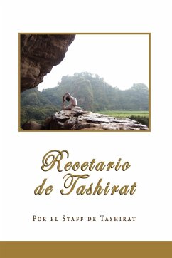 Recetario de Tashirat - Por El Staff De Tashirat, El Staff De Ta; Por El Staff De Tashirat