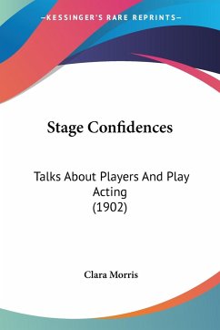 Stage Confidences - Morris, Clara