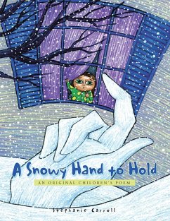 A Snowy Hand to Hold - Carroll, Stephanie