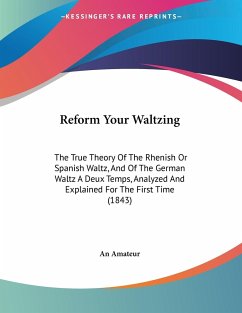 Reform Your Waltzing - An Amateur