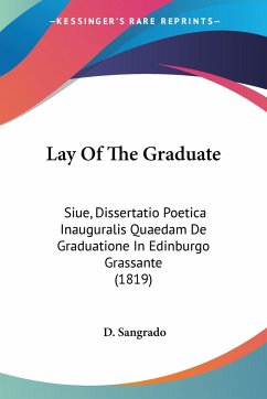 Lay Of The Graduate - Sangrado, D.