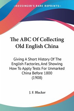The ABC Of Collecting Old English China
