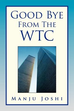 Good Bye from the Wtc