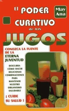 Poder Curativo de Los Jugos - Ana, May