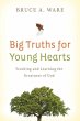 Big Truths for Young Hearts - Bild 1