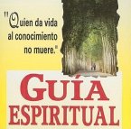 Guia Espiritual = Spiritual Guide