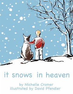 It Snows in Heaven - Cromer, Michelle