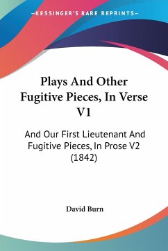 Plays And Other Fugitive Pieces, In Verse V1
